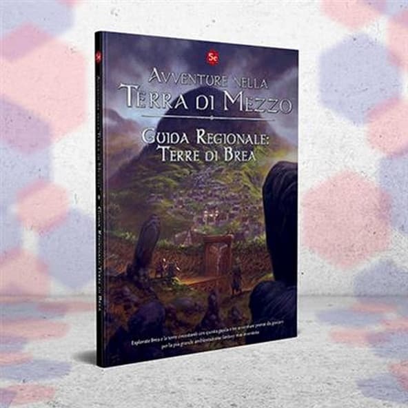Avventure nella Terra di Mezzo: Guida Regionale Terre di Brea immagine 1