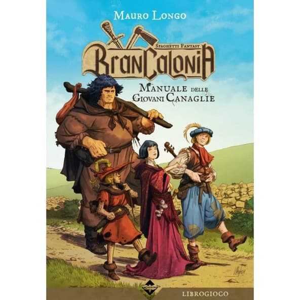 Brancalonia - Manuale delle Giovani Canaglie Librogame immagine 1