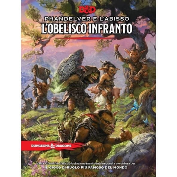Dungeons & Dragons - Phandelver e l'Abisso - L'Obelisco Infranto immagine 1