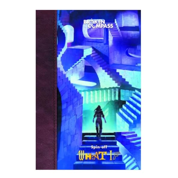 Broken Compass: Spin Off - What If immagine 1